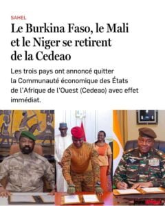 Le Mali, le Niger et Burkina Faso quittent la CEDEAO 